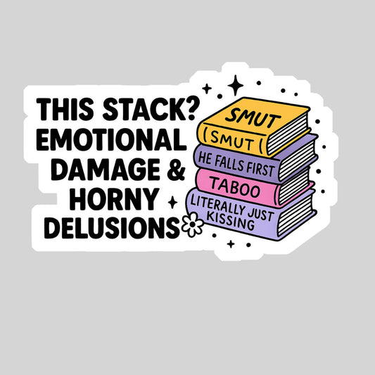 This Stack? Emotional Damage Book Reader Sticker – 3" Waterproof Bookish Sticker with Holo Overlay – Reading, Books, Reader Gift, Book Lover