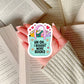 Uh Oh I Bought More Books Book Reader Sticker – 3" Waterproof Bookish Sticker with Holo Overlay – Reading, Books, Reader Gift, Book Lover