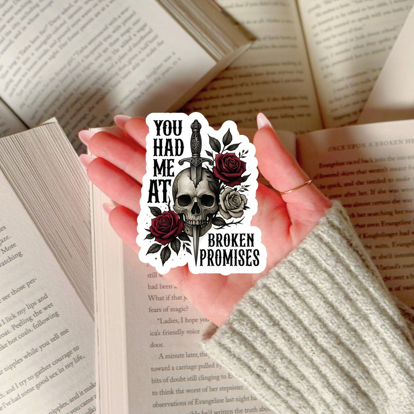 You Had me at Broken Promises Book Reader Sticker – 3" Waterproof Bookish Sticker with Holo Overlay – Reading, Books, Book Lover