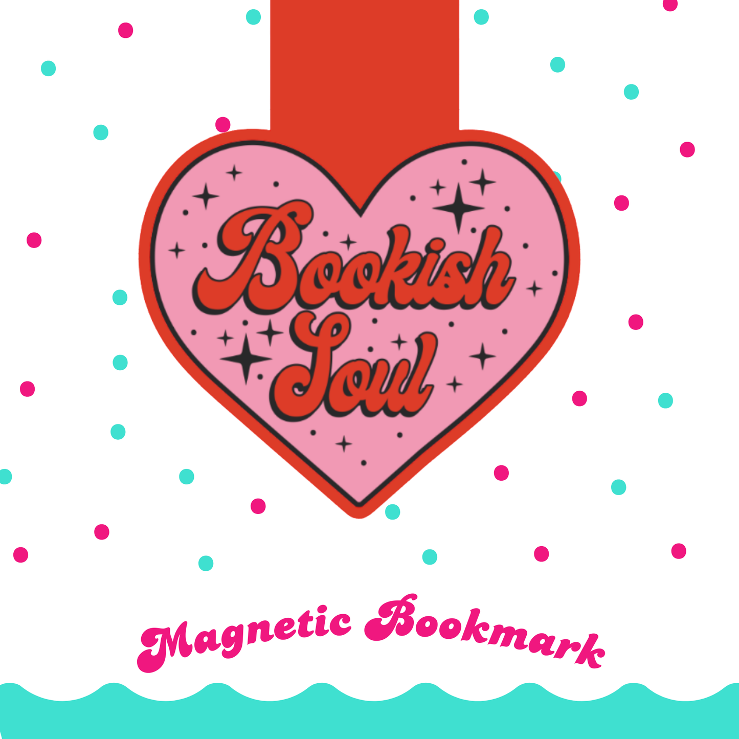 Magnetic Bookmark Bookish Soul with Holographic Overlay, Waterproof, Bookstore Merch, Book Reader