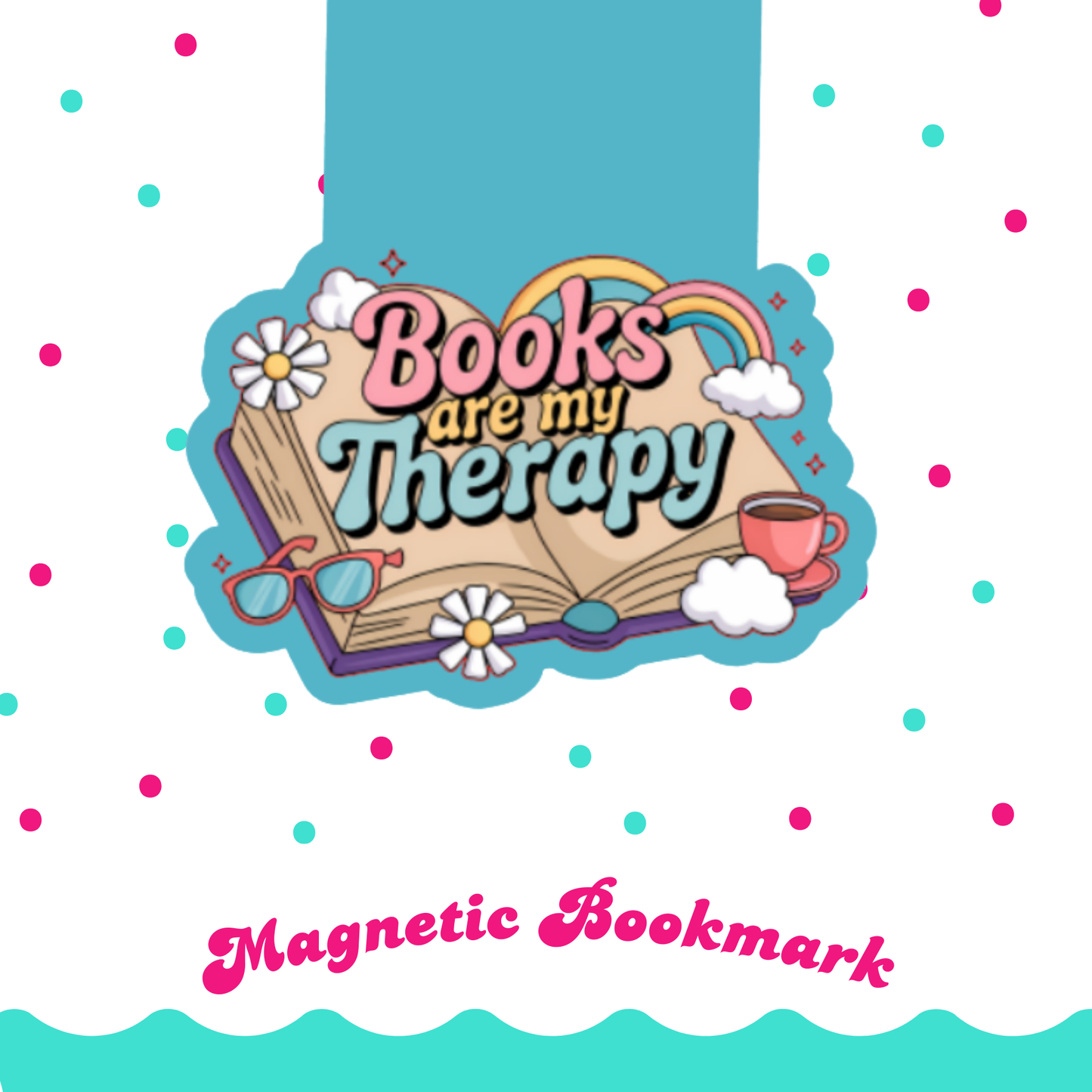 Magnetic Bookmark, Books Are My Therapy Laminated with Holographic Overlay, Waterproof, Bookstore Merch, Book Reader
