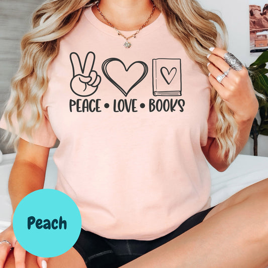 Peace Love Books Book Reader Shirt, Book Lover Comfy Soft Tee, Reading Lover Top, Bookish Graphic, Gift for Readers