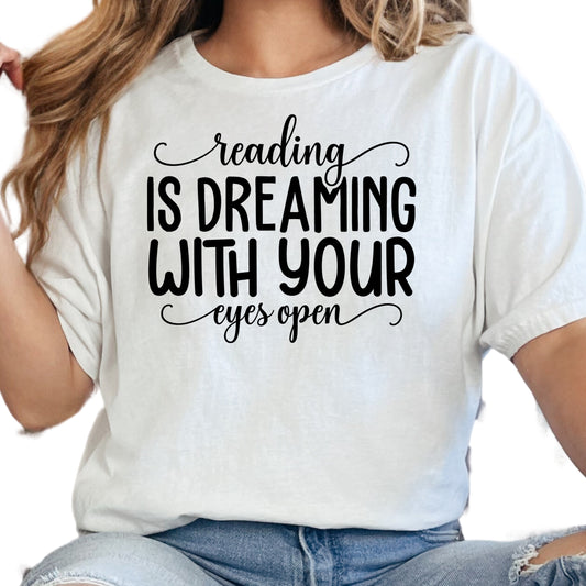 Reading is Dreaming With Your Eyes Open Book Reader Shirt, Book Lover Comfy Soft Tee, Reading Lover Top, Bookish Graphic, Gift for Readers